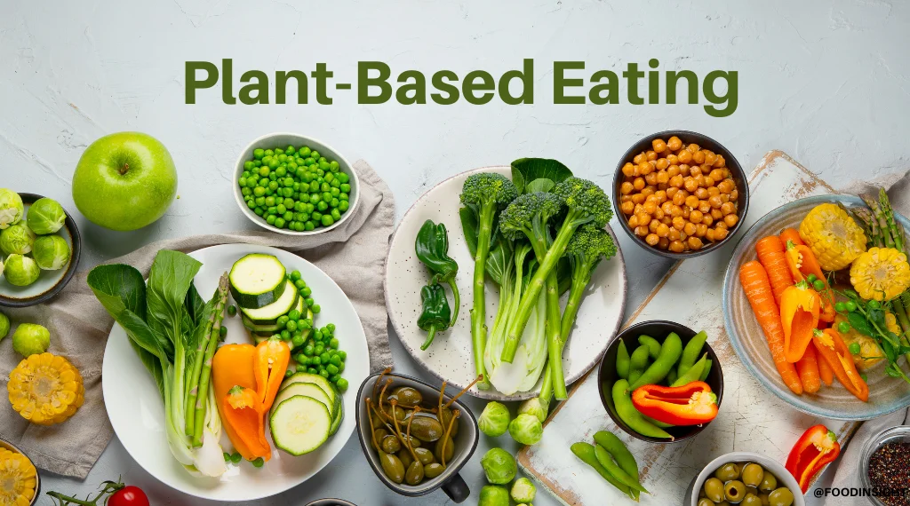 What are plant-based diets?